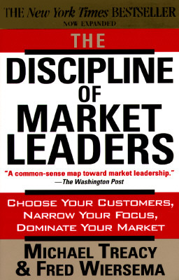 The Discipline of Market Leaders